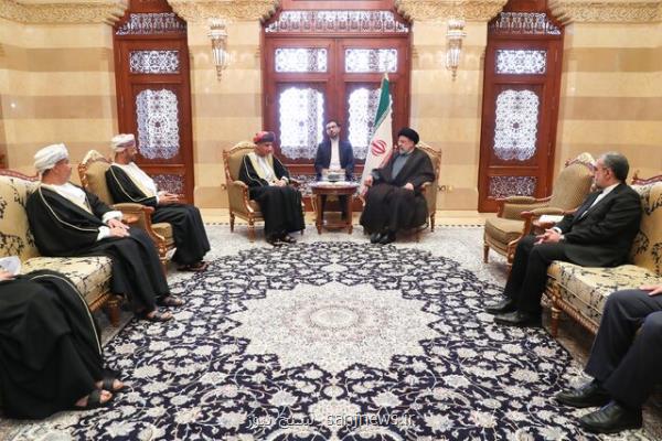 باید ظرفیت های متنوع مغفول مانده میان ایران و عمان احیا شود